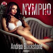 Nympho by  Andrea Blackstone audiobook