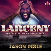 Larceny by  Jason Poole audiobook