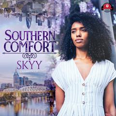 Southern Comfort by Skyy audiobook