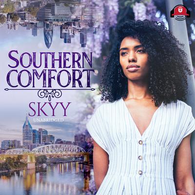 Southern Comfort by Skyy audiobook