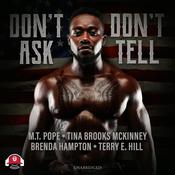 Don’t Ask, Don’t Tell by  Terry E. Hill audiobook
