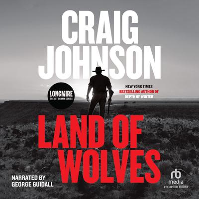 Land of Wolves by Craig Johnson audiobook