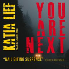 You Are Next by Katia Lief audiobook