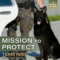 Mission to Protect by Terri Reed audiobook