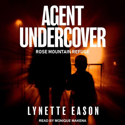 Agent Undercover by Lynette Eason audiobook