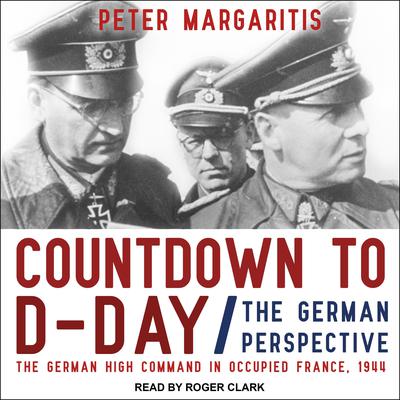 Countdown to D-Day by Peter Margaritis audiobook