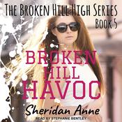Broken Hill Havoc by  Sheridan Anne audiobook