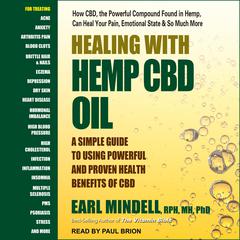 Healing with Hemp CBD Oil by Earl Mindell audiobook