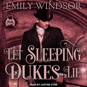 Let Sleeping Dukes Lie by  Emily Windsor audiobook