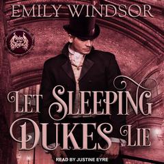 Let Sleeping Dukes Lie by Emily Windsor audiobook
