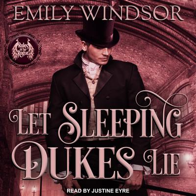 Let Sleeping Dukes Lie by Emily Windsor audiobook