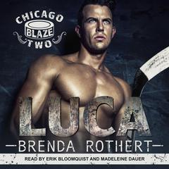 Luca by Brenda Rothert audiobook