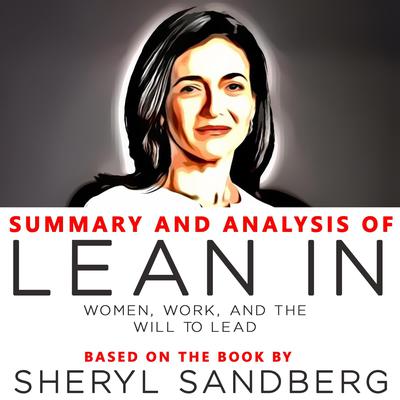 Summary and Analysis of Lean In by Sheryl Sandberg audiobook