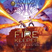The Fire Keeper (A Storm Runner Novel, Book 2) by  J. C. Cervantes audiobook