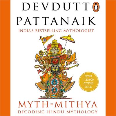 Myth=Mithya by Devdutt Pattanaik audiobook
