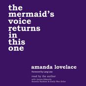 the mermaid's voice returns in this one by  Amanda Lovelace audiobook