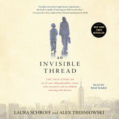 An Invisible Thread by Laura Schroff audiobook