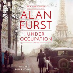 Under Occupation by Alan Furst audiobook