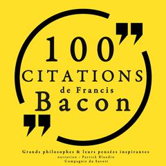 100 citations de Francis Bacon by Collection 100 citations audiobook