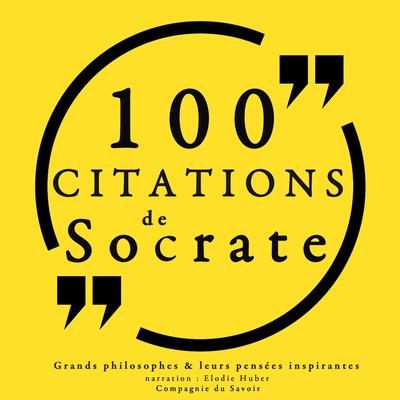 100 citations de Socrate by Collection 100 citations audiobook