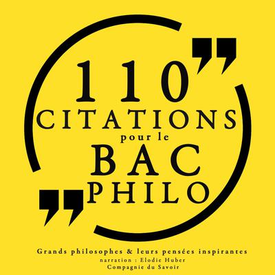 110 citations pour le bac philo by Collection 100 citations audiobook