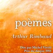 Arthur Rimbaud lues par Michel Vitold by  Arthur Rimbaud audiobook