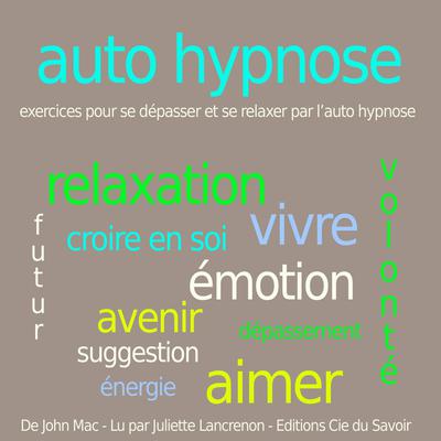 Auto-Hypnose by John Mac audiobook
