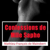 Confessions de Mlle Sapho by  M.F. de Mairobert audiobook