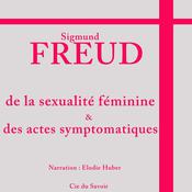 Freud: la sexualité féminine by  Sigmund Freud audiobook