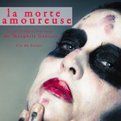La morte amoureuse by  Théophile Gautier audiobook