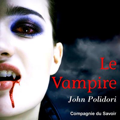 Le Vampire by John Polidori audiobook