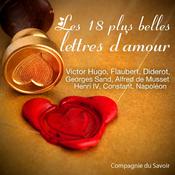 Les 18 plus belles lettres d'amour by  Multiple Authors audiobook