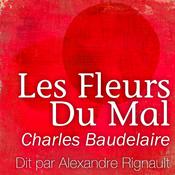 Les fleurs du Mal by  Charles Baudelaire audiobook