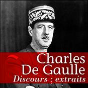 Les plus grands discours de De Gaulle by  Charles de Gaulle audiobook