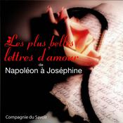 Lettres d'amour de Napoléon by  Napoleon Bonaparte audiobook