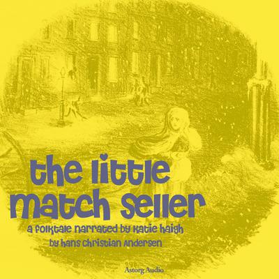 The Little Match Seller by Hans Christian Andersen audiobook