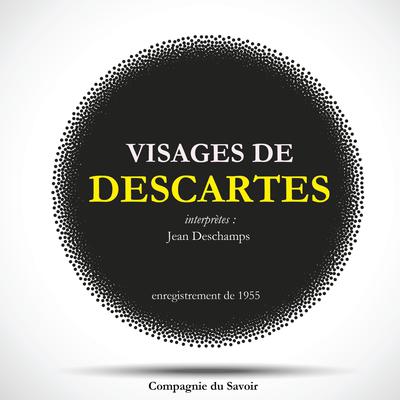 Visages de Descartes by René Descartes audiobook