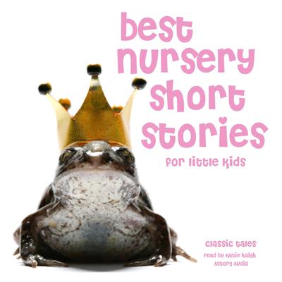 Best Nursery Short Stories: For Little Kids by Charles Perrault audiobook