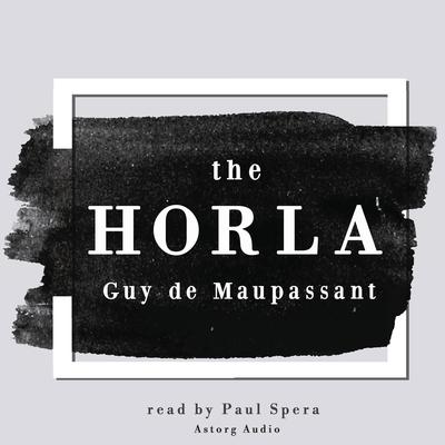 The Horla by Guy de Maupassant audiobook