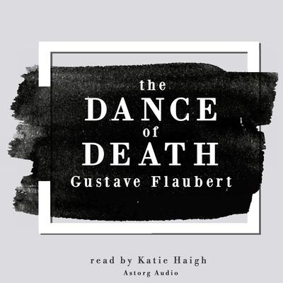 The Dance of Death by Gustave Flaubert audiobook
