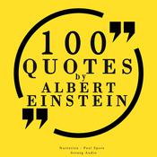 100 Quotes by Albert Einstein by  Albert Einstein audiobook