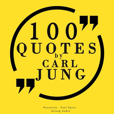 100 Quotes by Carl Jung by Carl Jung audiobook