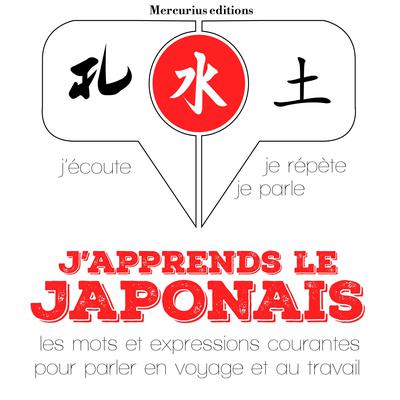 J'apprends le japonais by J. M. Gardner audiobook