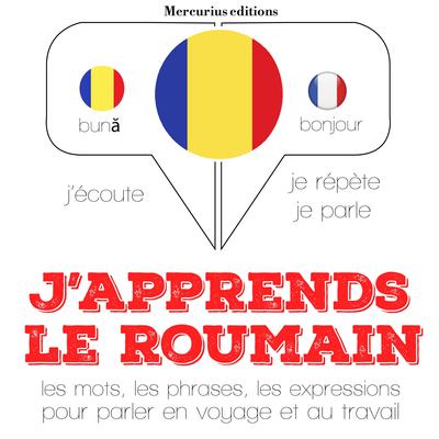 J'apprends le roumain by J. M. Gardner audiobook