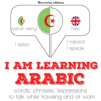 I am learning Arabic by J. M. Gardner audiobook