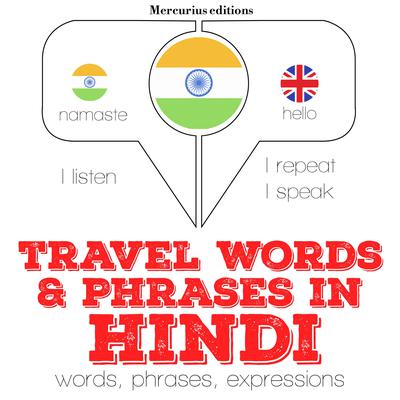 Travel words and phrases in Hindi by J. M. Gardner audiobook