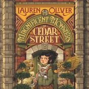 The Magnificent Monsters of Cedar Street by  Lauren Oliver audiobook