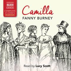 Camilla, A Picture of Youth by Frances Burney audiobook
