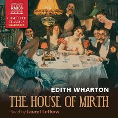 The House of Mirth by Edith Wharton audiobook