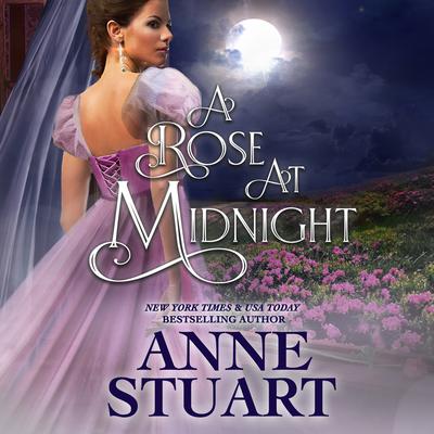 A Rose at Midnight by Anne Stuart audiobook